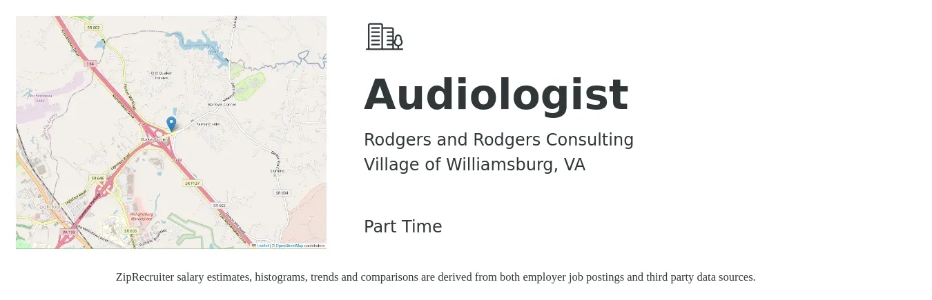 Rodgers and Rodgers Consulting job posting for a Audiologist in Village of Williamsburg, VA with a salary of $80,000 to $115,000 Yearly with a map of Village of Williamsburg location.