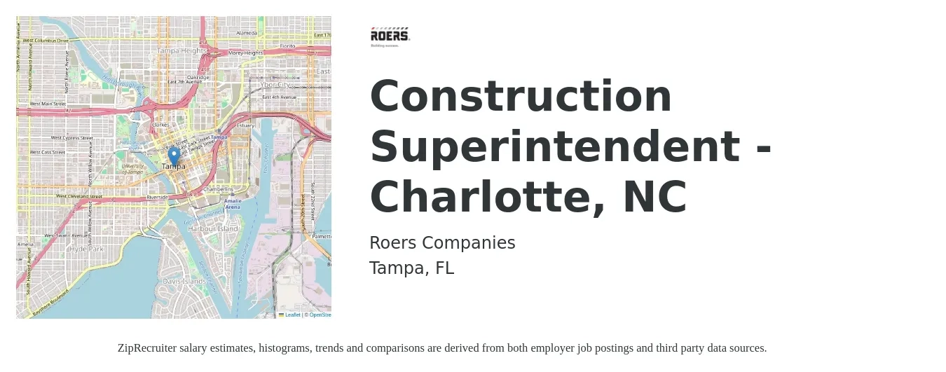 Roers Companies LLC job posting for a Construction Superintendent - Charlotte, NC in Tampa, FL with a salary of $67,100 to $109,100 Yearly with a map of Tampa location.