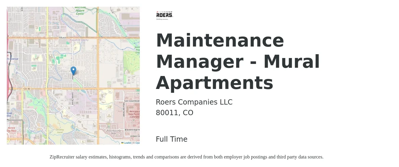 Roers Companies LLC job posting for a Maintenance Manager - Mural Apartments in 80011, CO with a salary of $30 to $35 Hourly with a map of 80011 location.
