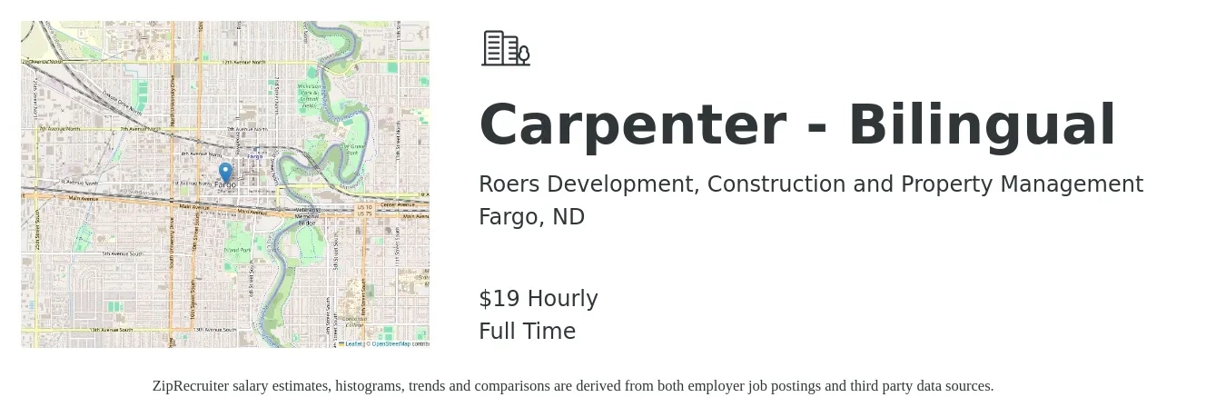 Roers Development, Construction and Property Management job posting for a Carpenter - Bilingual in Fargo, ND with a salary of $20 Hourly with a map of Fargo location.