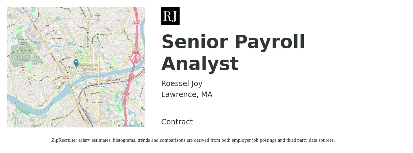 Roessel Joy job posting for a Senior Payroll Analyst in Lawrence, MA with a salary of $29 to $41 Hourly with a map of Lawrence location.