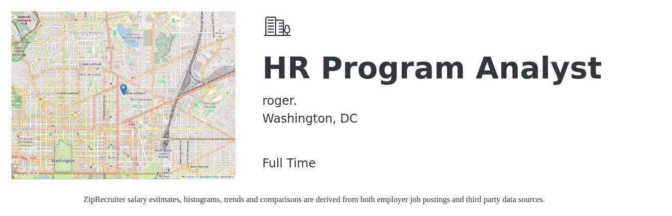 roger. job posting for a HR Program Analyst in Washington, DC with a salary of $78,100 to $131,400 Yearly with a map of Washington location.