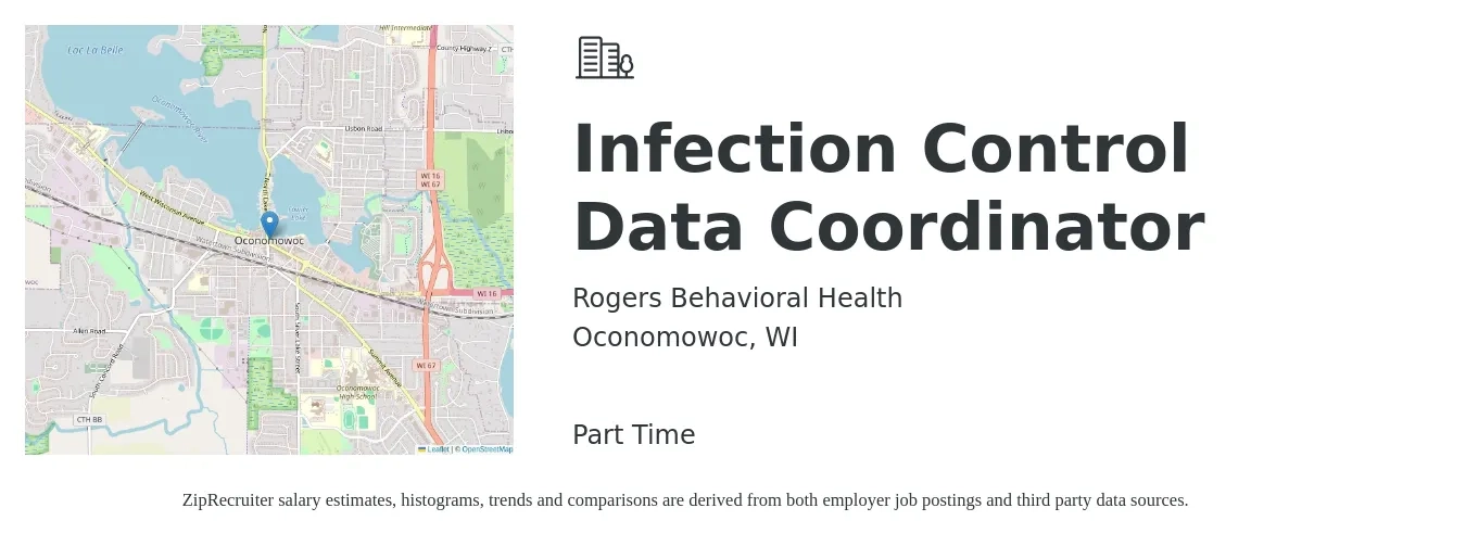 Rogers Behavioral Health job posting for a Infection Control Data Coordinator in Oconomowoc, WI with a salary of $28 to $45 Hourly with a map of Oconomowoc location.
