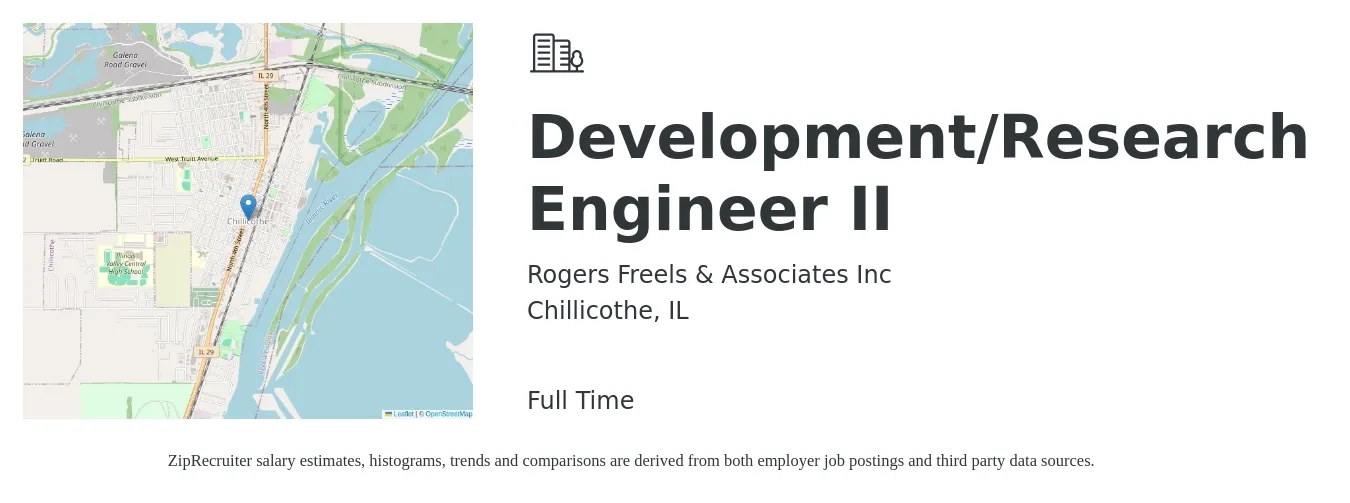 Rogers Freels & Associates Inc job posting for a Development/Research Engineer II in Chillicothe, IL with a salary of $70,300 to $106,100 Yearly with a map of Chillicothe location.