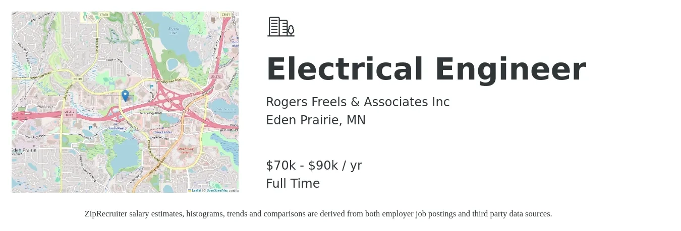 Rogers Freels & Associates Inc job posting for a Electrical Engineer in Eden Prairie, MN with a salary of $84,600 to $134,600 Yearly with a map of Eden Prairie location.
