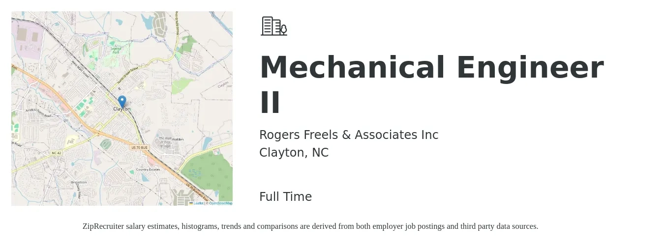 Rogers Freels & Associates Inc job posting for a Mechanical Engineer II in Clayton, NC with a salary of $69,300 to $107,600 Yearly with a map of Clayton location.