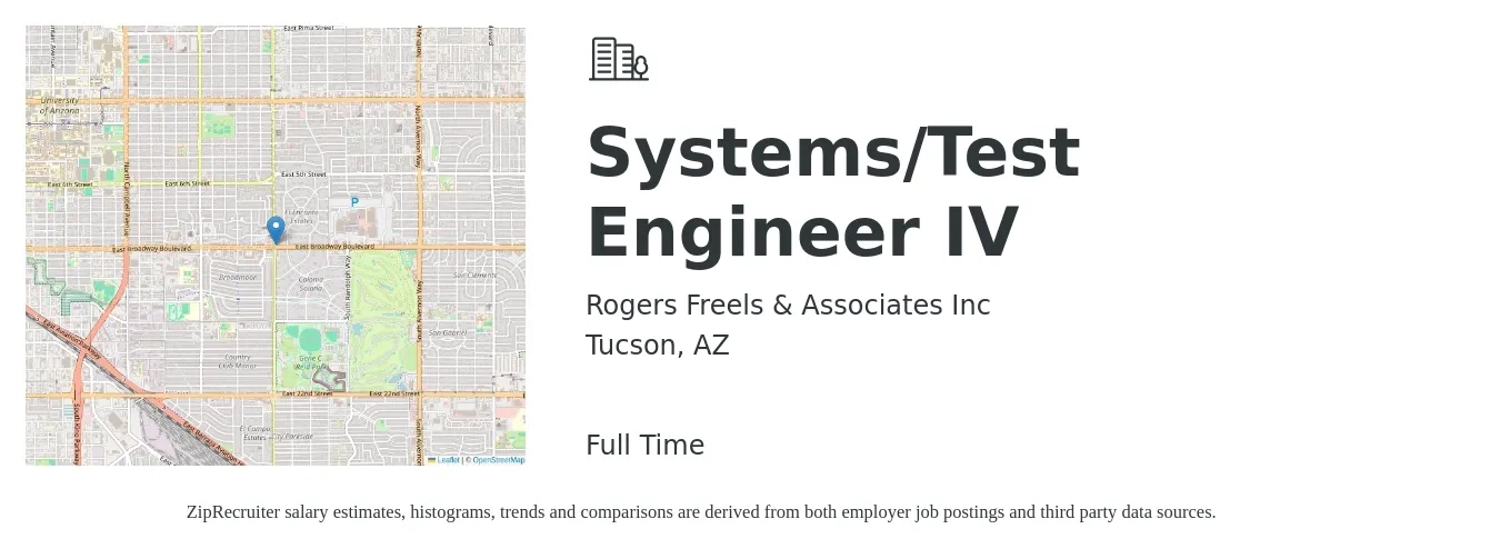 Rogers Freels & Associates Inc job posting for a Systems/Test Engineer IV in Tucson, AZ with a salary of $44 to $64 Hourly with a map of Tucson location.