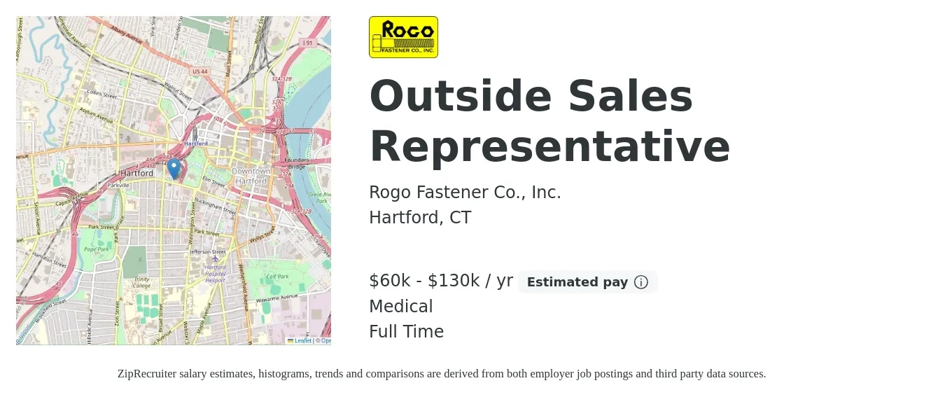 Rogo Fastener Co., Inc. job posting for a Outside Sales Representative in Hartford, CT with a salary of $60,000 to $130,000 Yearly (plus commission) and benefits including retirement, medical, and pto with a map of Hartford location.