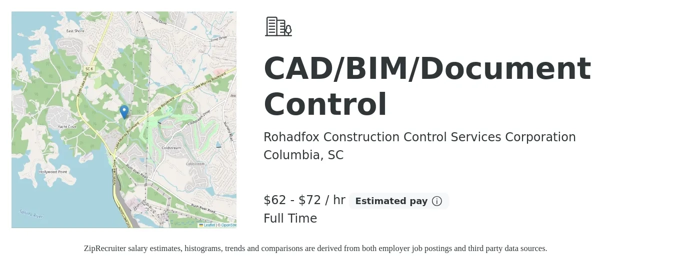 Rohadfox Construction Control Services Corporation job posting for a CAD/BIM/Document Control in Columbia, SC with a salary of $65 to $75 Hourly with a map of Columbia location.