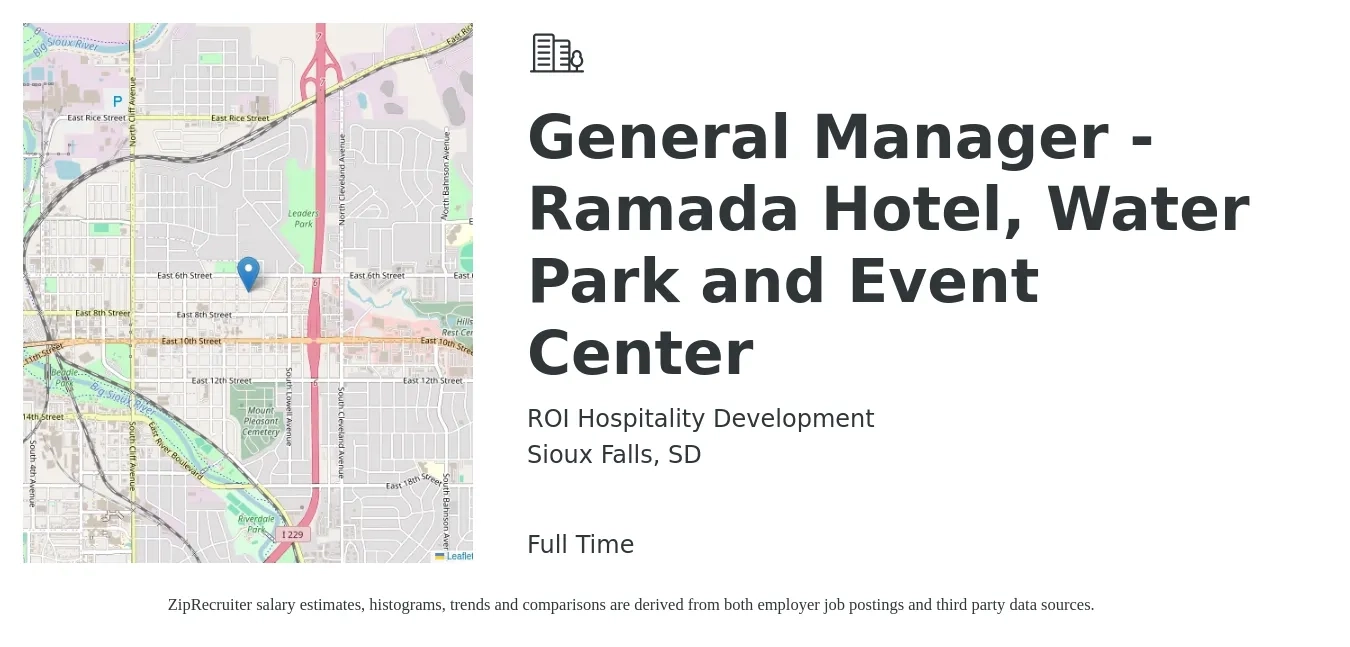 ROI Hospitality Development job posting for a General Manager - Ramada Hotel, Water Park and Event Center in Sioux Falls, SD with a salary of $59,700 to $94,900 Yearly with a map of Sioux Falls location.