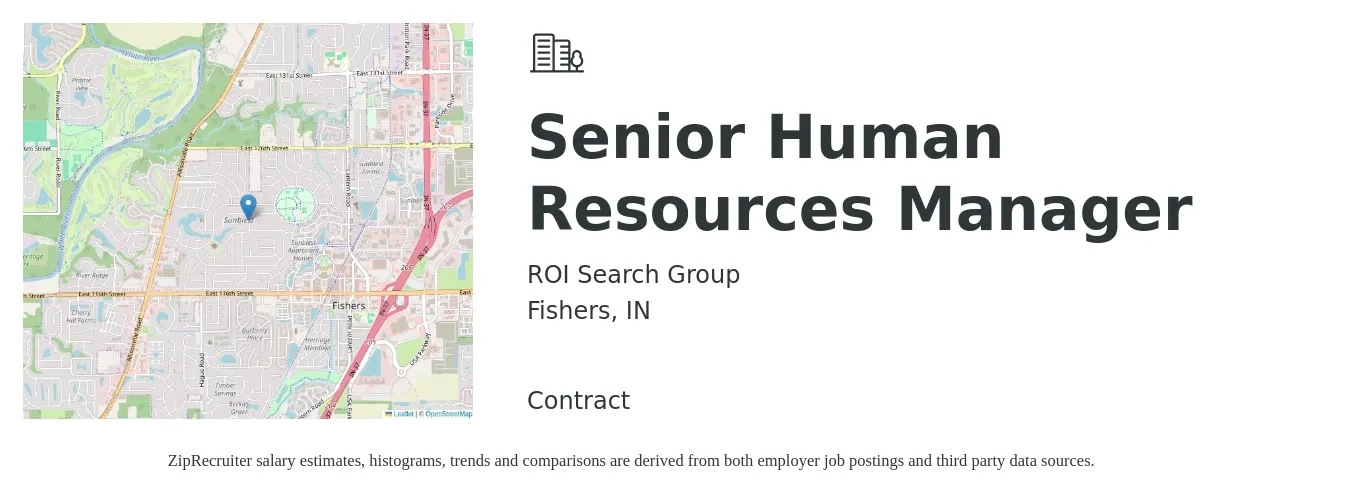 ROI Search Group job posting for a Senior Human Resources Manager in Fishers, IN with a salary of $74,700 to $115,200 Yearly with a map of Fishers location.