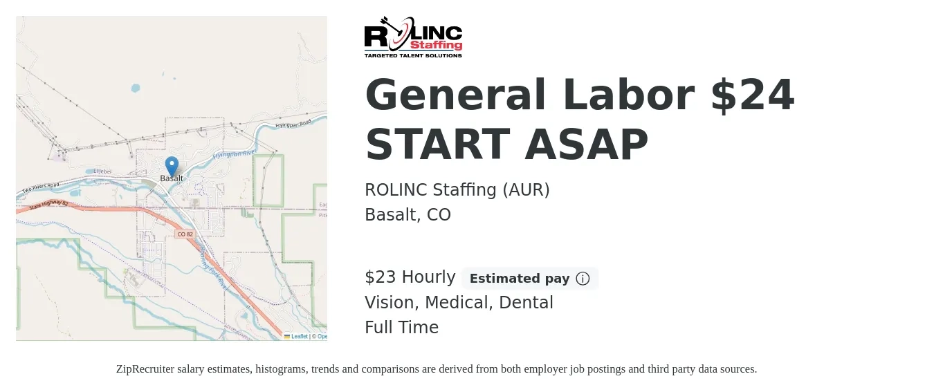 ROLINC Staffing  (AUR) job posting for a General Labor $24 START ASAP in Basalt, CO with a salary of $24 Hourly and benefits including retirement, vision, dental, and medical with a map of Basalt location.