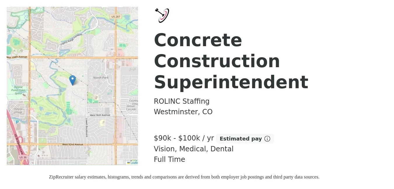 ROLINC Staffing job posting for a Concrete Construction Superintendent in Westminster, CO with a salary of $90,000 to $100,000 Yearly and benefits including dental, life_insurance, medical, retirement, and vision with a map of Westminster location.