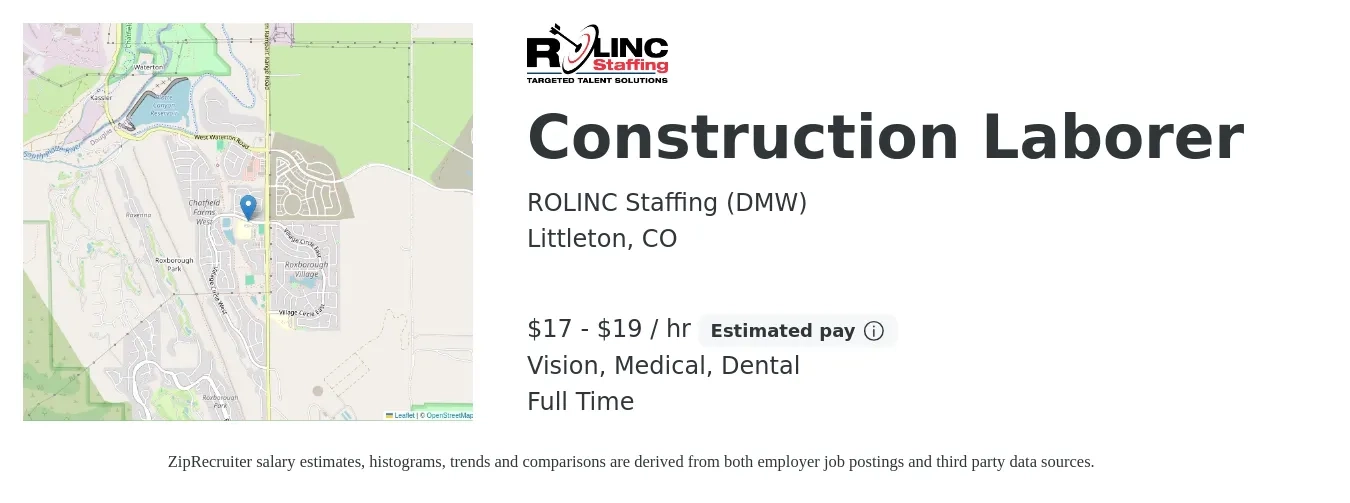 ROLINC Staffing (DMW) job posting for a Construction Laborer in Littleton, CO with a salary of $18 to $20 Hourly and benefits including medical, pto, retirement, vision, dental, and life_insurance with a map of Littleton location.