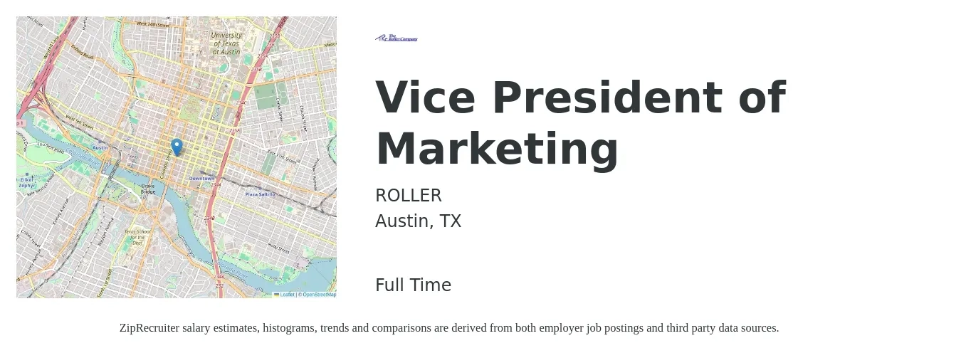 ROLLER job posting for a Vice President of Marketing in Austin, TX with a salary of $135,800 to $203,200 Yearly with a map of Austin location.