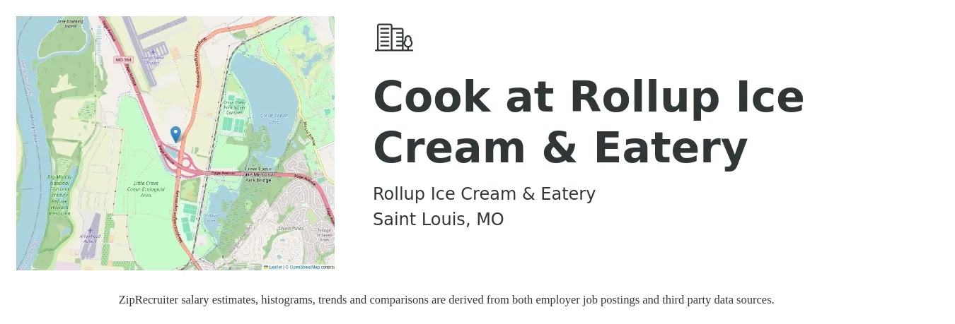 Rollup Ice Cream & Eatery job posting for a Cook at Rollup Ice Cream & Eatery in Saint Louis, MO with a salary of $14 to $18 Hourly with a map of Saint Louis location.