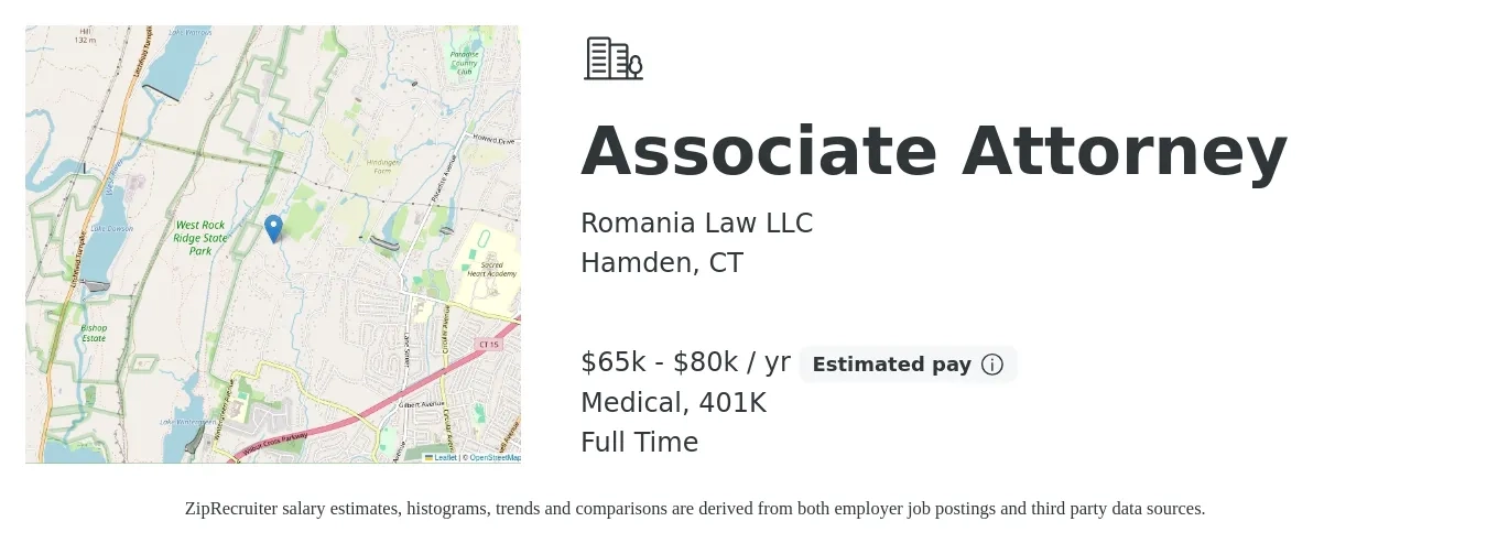 Romania Law LLC job posting for a Associate Attorney in Hamden, CT with a salary of $65,000 to $80,000 Yearly and benefits including 401k, and medical with a map of Hamden location.