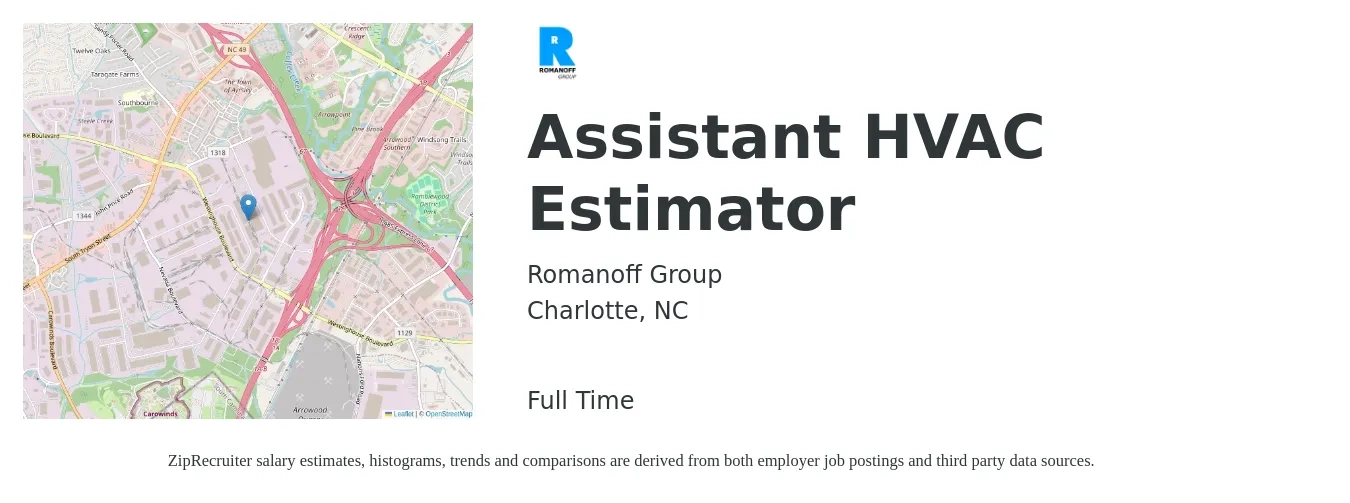 Romanoff Group job posting for a Assistant HVAC Estimator in Charlotte, NC with a salary of $55,800 to $88,600 Yearly with a map of Charlotte location.
