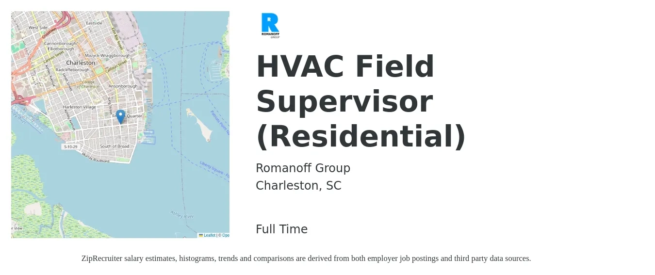 Romanoff Group job posting for a HVAC Field Supervisor (Residential) in Charleston, SC with a salary of $20 to $29 Hourly with a map of Charleston location.
