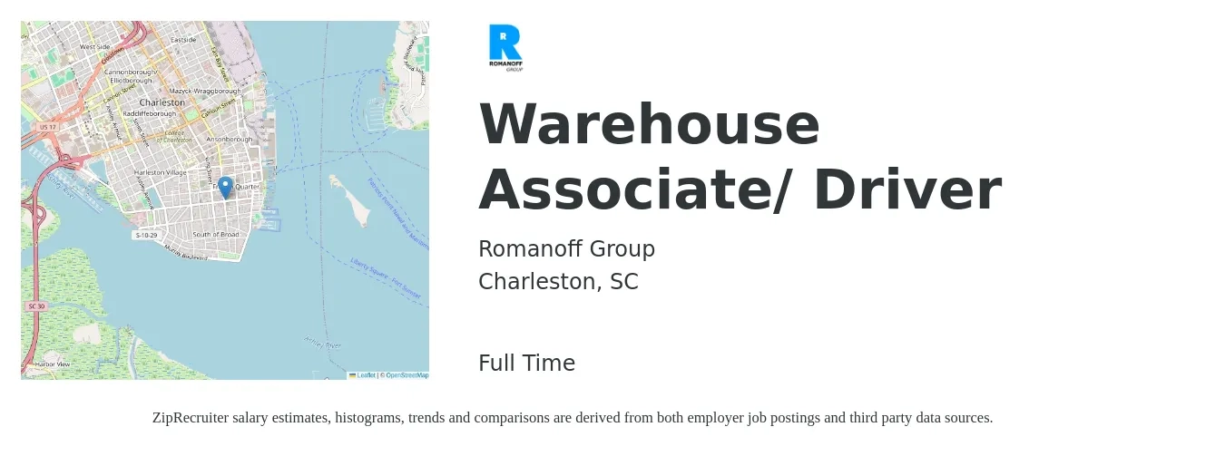 Romanoff Group job posting for a Warehouse Associate/ Driver in Charleston, SC with a salary of $16 to $19 Hourly with a map of Charleston location.