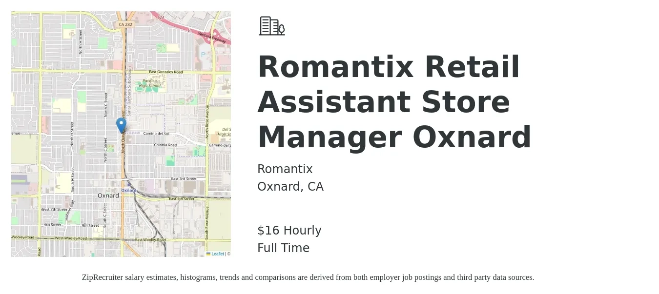 Romantix job posting for a Romantix Retail Assistant Store Manager Oxnard in Oxnard, CA with a salary of $17 Hourly with a map of Oxnard location.