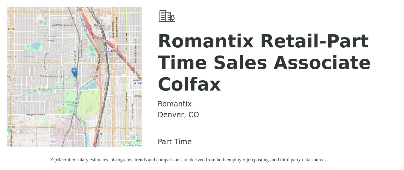 Romantix job posting for a Romantix Retail-Part Time Sales Associate Colfax in Denver, CO with a salary of $20 Hourly with a map of Denver location.