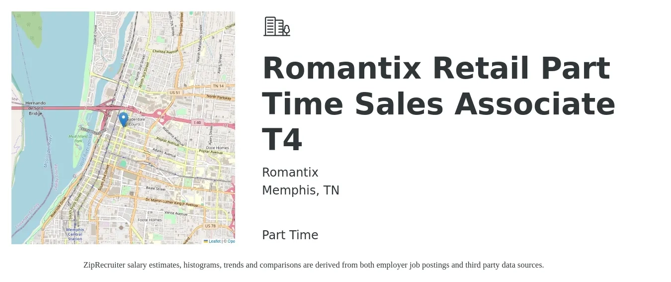 Romantix job posting for a Romantix Retail Part Time Sales Associate T4 in Memphis, TN with a salary of $14 to $16 Hourly with a map of Memphis location.