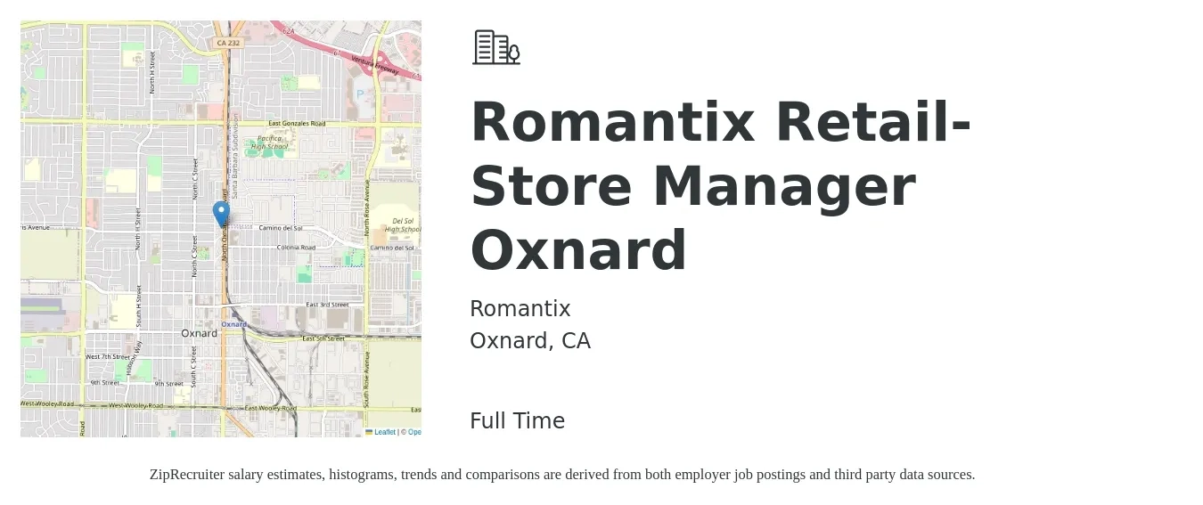 Romantix job posting for a Romantix Retail- Store Manager Oxnard in Oxnard, CA with a salary of $19 to $30 Hourly with a map of Oxnard location.
