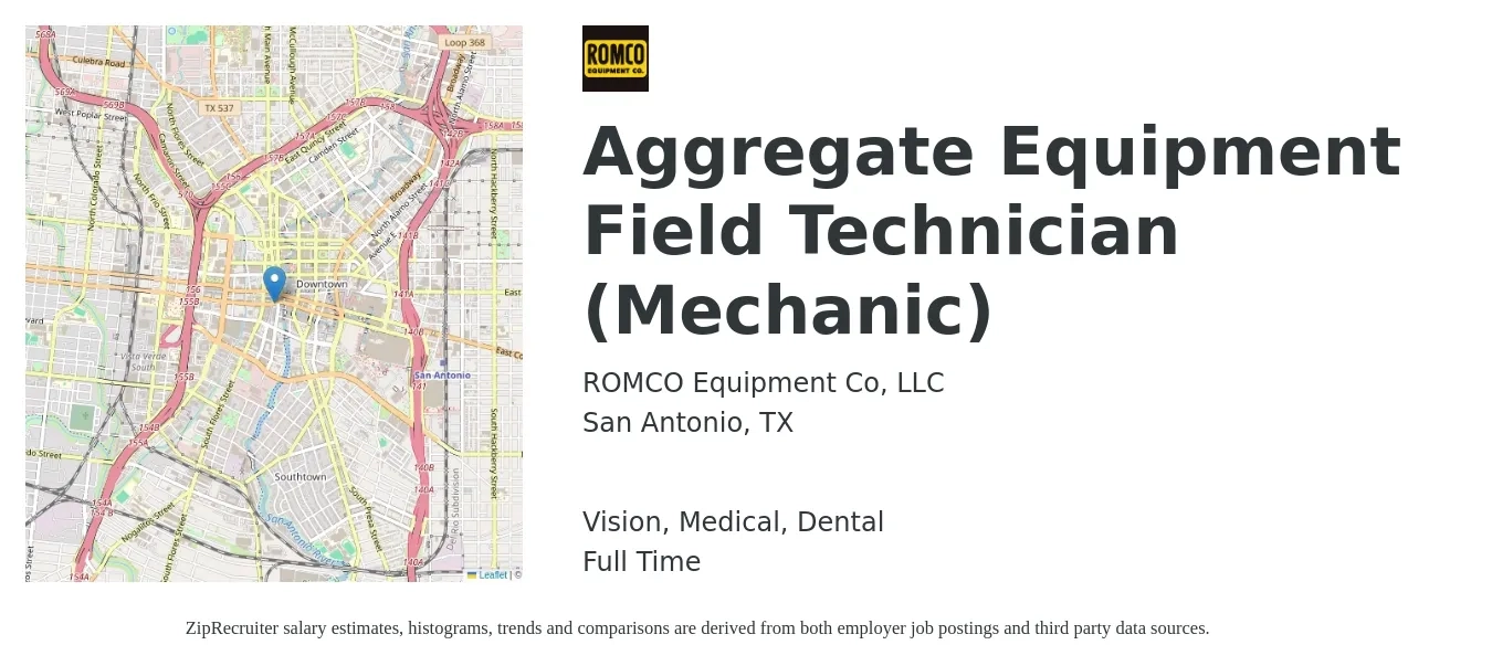ROMCO Equipment Co, LLC job posting for a Aggregate Equipment Field Technician (Mechanic) in San Antonio, TX with a salary of $22 to $31 Hourly and benefits including vision, dental, life_insurance, medical, and retirement with a map of San Antonio location.