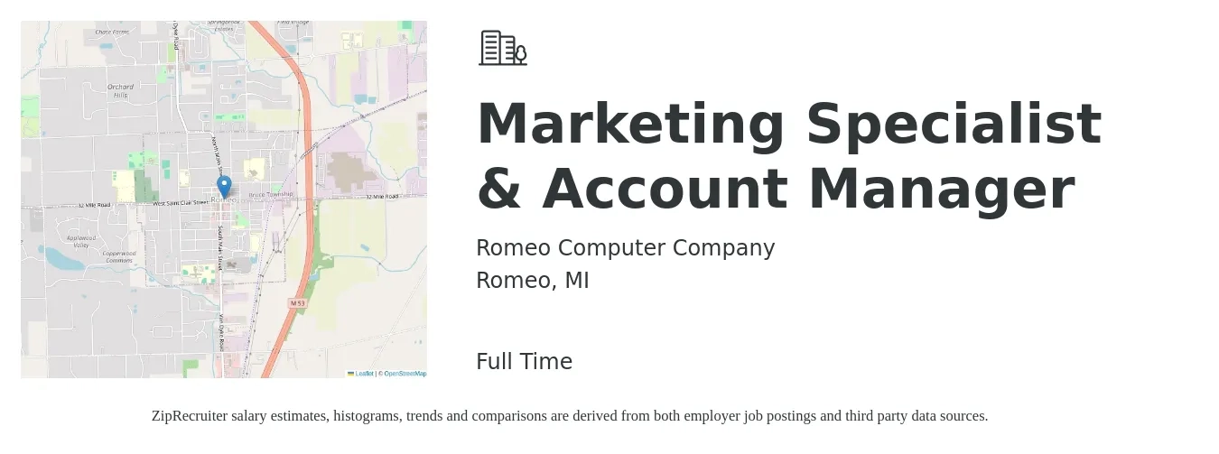 Romeo Computer Company job posting for a Marketing Specialist & Account Manager in Romeo, MI with a salary of $46,800 to $73,800 Yearly with a map of Romeo location.