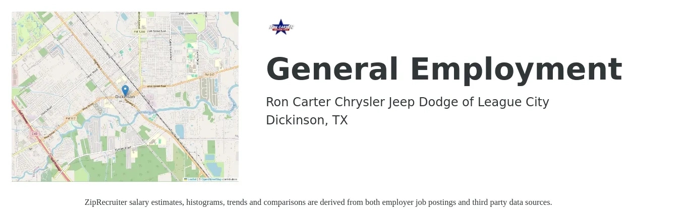 Ron Carter Chrysler Jeep Dodge of League City job posting for a General Employment in Dickinson, TX with a salary of $13 to $35 Hourly with a map of Dickinson location.
