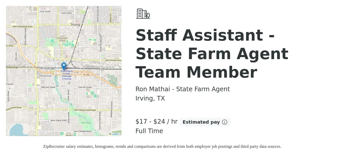 Ron Mathai - State Farm Agent job posting for a Staff Assistant - State Farm Agent Team Member in Irving, TX with a salary of $18 to $22 Hourly with a map of Irving location.