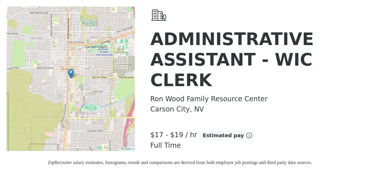 Ron Wood Family Resource Center job posting for a ADMINISTRATIVE ASSISTANT - WIC CLERK in Carson City, NV with a salary of $18 to $20 Hourly and benefits including pto with a map of Carson City location.