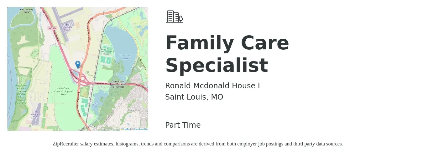 Ronald Mcdonald House I job posting for a Family Care Specialist in Saint Louis, MO with a salary of $19 to $24 Hourly with a map of Saint Louis location.
