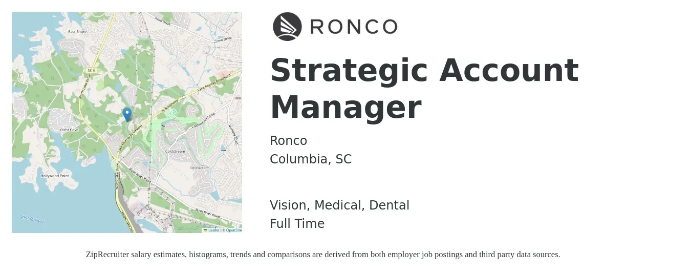 Ronco job posting for a Strategic Account Manager in Columbia, SC with a salary of $62,000 to $99,500 Yearly and benefits including life_insurance, medical, pto, retirement, vision, and dental with a map of Columbia location.