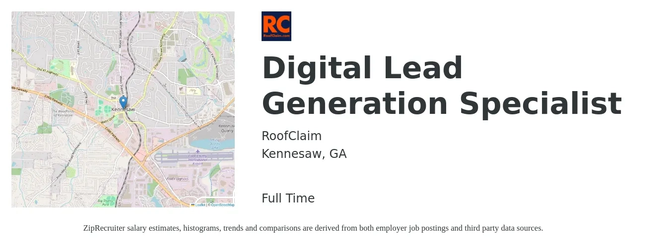 RoofClaim job posting for a Digital Lead Generation Specialist in Kennesaw, GA with a salary of $36,000 to $76,700 Yearly with a map of Kennesaw location.