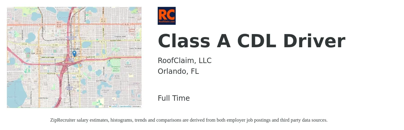 RoofClaim, LLC job posting for a Class A CDL Driver in Orlando, FL with a salary of $23 to $40 Hourly with a map of Orlando location.