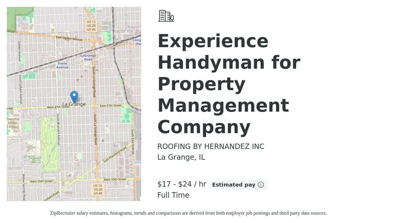ROOFING BY HERNANDEZ INC job posting for a Experience Handyman for Property Management Company in La Grange, IL with a salary of $18 to $25 Hourly with a map of La Grange location.