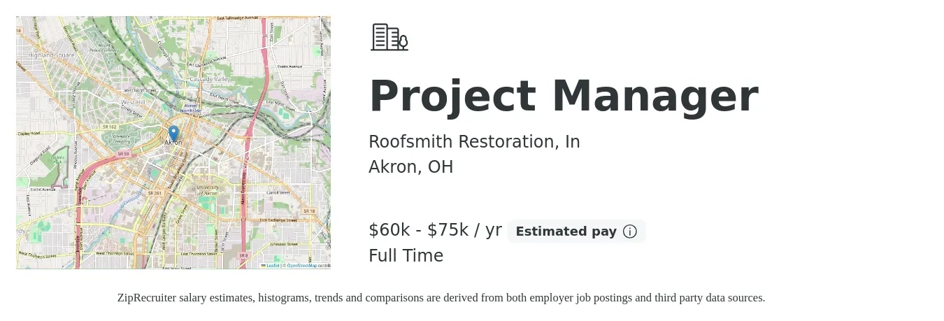 Roofsmith Restoration, In job posting for a Project Manager in Akron, OH with a salary of $60,000 to $75,000 Yearly with a map of Akron location.