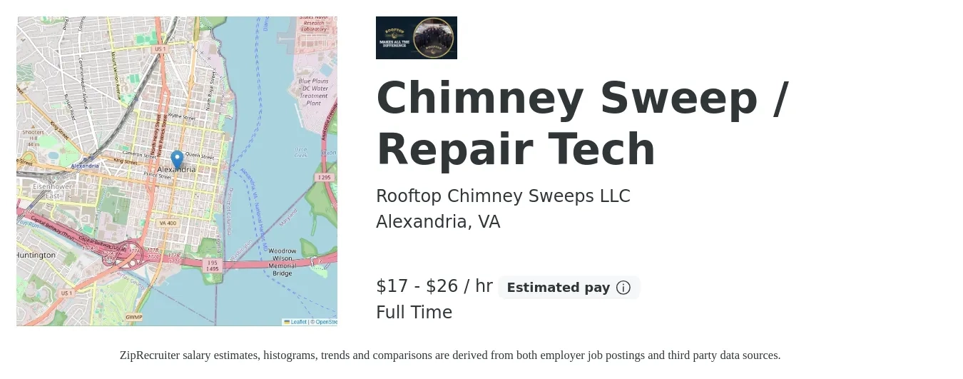Rooftop Chimney Sweeps LLC job posting for a Chimney Sweep / Repair Tech in Alexandria, VA with a salary of $18 to $28 Hourly with a map of Alexandria location.