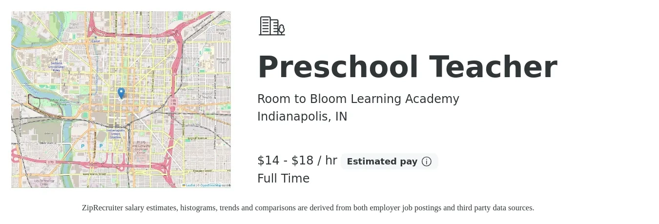 Room to Bloom Learning Academy job posting for a Preschool Teacher in Indianapolis, IN with a salary of $15 to $19 Hourly and benefits including life_insurance, pto, and retirement with a map of Indianapolis location.