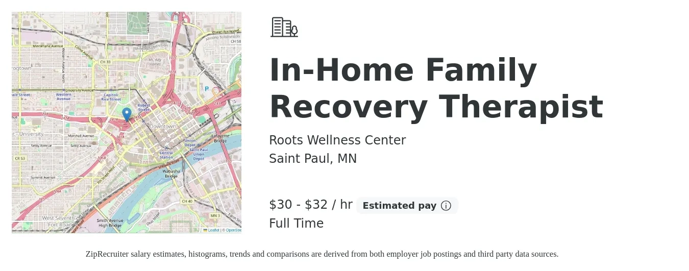Roots Wellness Center job posting for a In-Home Family Recovery Therapist in Saint Paul, MN with a salary of $65,000 to $70,000 Yearly with a map of Saint Paul location.