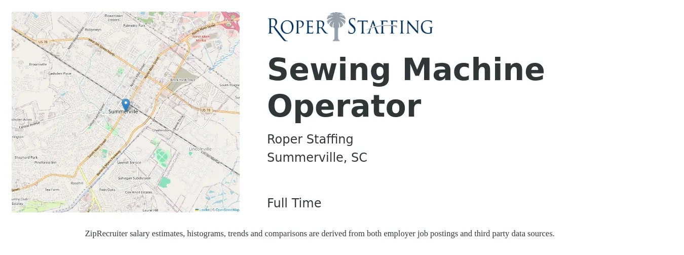 Roper Staffing job posting for a Sewing Machine Operator in Summerville, SC with a salary of $14 to $16 Hourly with a map of Summerville location.