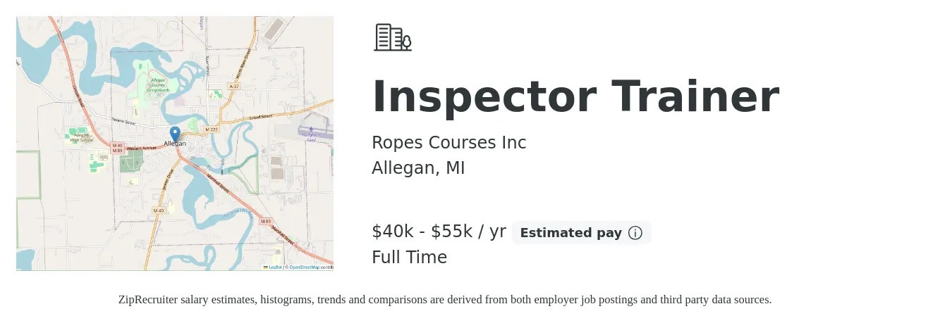 Ropes Courses Inc job posting for a Inspector Trainer in Allegan, MI with a salary of $40,000 to $55,000 Yearly with a map of Allegan location.