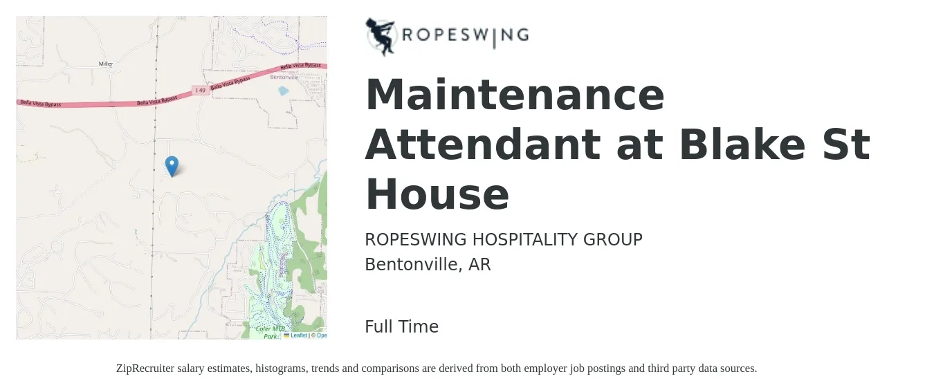 ROPESWING HOSPITALITY GROUP job posting for a Maintenance Attendant at Blake St House in Bentonville, AR with a salary of $21 to $23 Hourly with a map of Bentonville location.