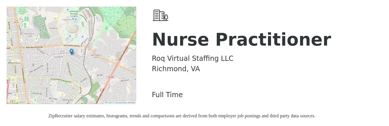 Roq Virtual Staffing LLC job posting for a Nurse Practitioner in Richmond, VA with a salary of $106,900 to $148,400 Yearly with a map of Richmond location.
