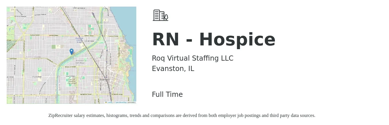 Roq Virtual Staffing LLC job posting for a RN - Hospice in Evanston, IL with a salary of $1,500 to $2,180 Weekly with a map of Evanston location.