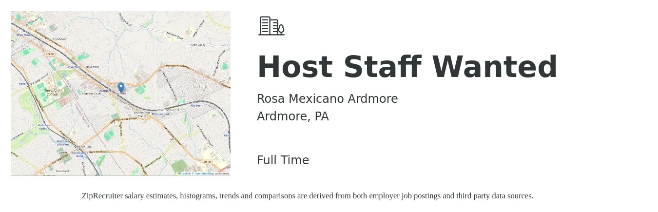 Rosa Mexicano Ardmore job posting for a Host Staff Wanted in Ardmore, PA with a salary of $14 to $18 Hourly with a map of Ardmore location.