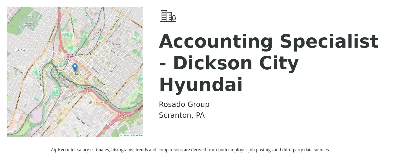 Rosado Group job posting for a Accounting Specialist - Dickson City Hyundai in Scranton, PA with a salary of $21 to $28 Hourly with a map of Scranton location.