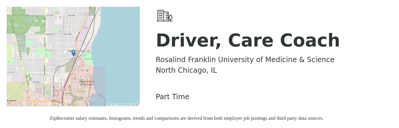 Rosalind Franklin University of Medicine & Science job posting for a Driver, Care Coach in North Chicago, IL with a salary of $16 to $21 Hourly with a map of North Chicago location.